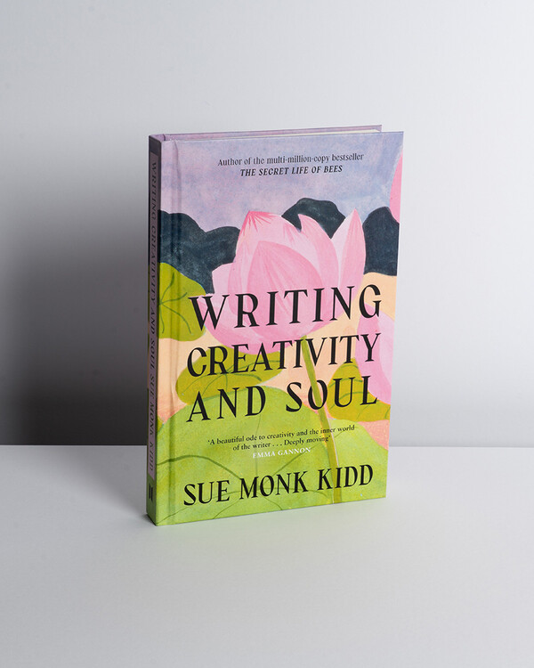Writing Creativity and Soul by Sue Monk Kidd